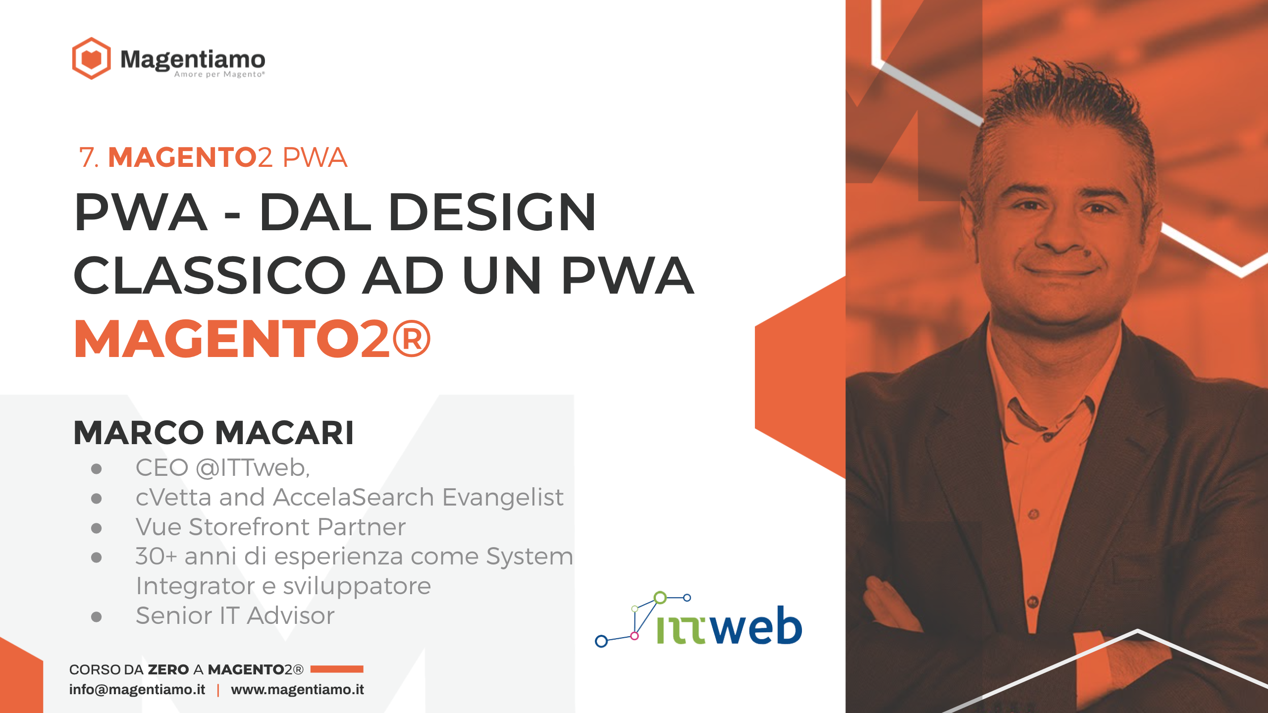 7. PWA Dal Design Classico ad una PWA in Magento 2 - MARCO MACARI