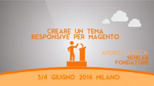 Meet magento come creare un tema responsive per Magento