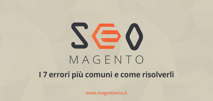 Seo magento errori comuni