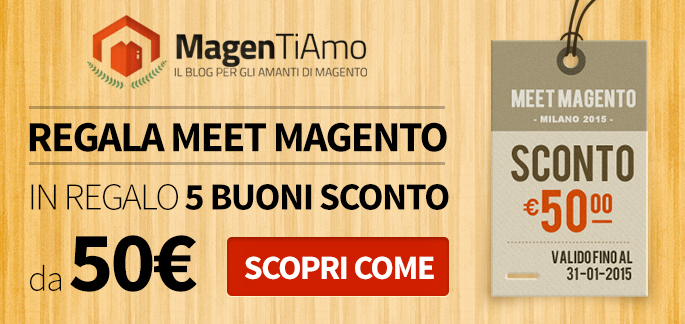 Magentiamo Regala Meet Magento
