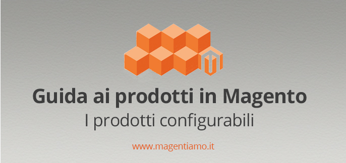prodotti configurabili magento