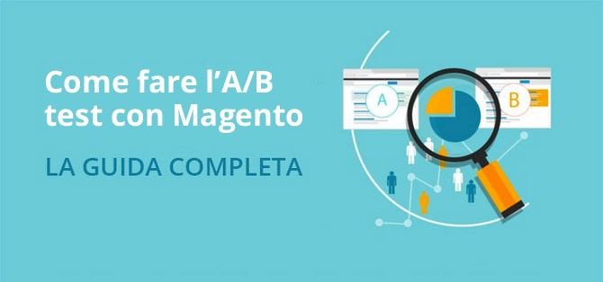 come fare ab test con Magento