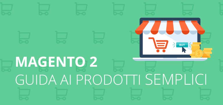 Prodotti-Semplici-magento2