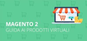 prodotti-virtuali-magento2