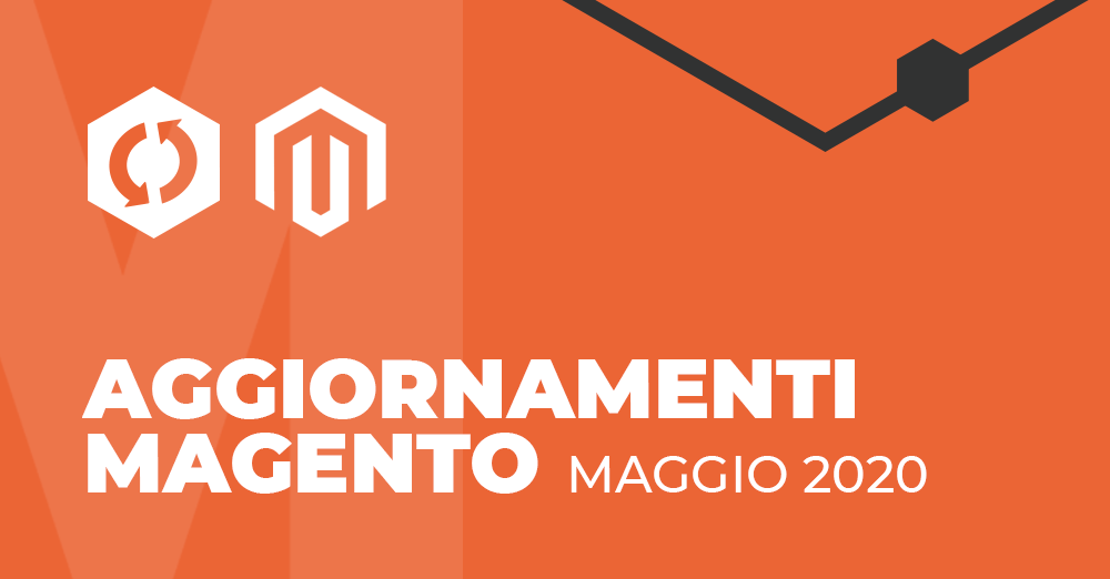 aggiornamenti-magento-Maggio