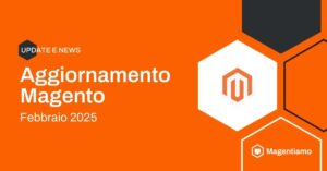 aggiornamenti-magento-febbraio