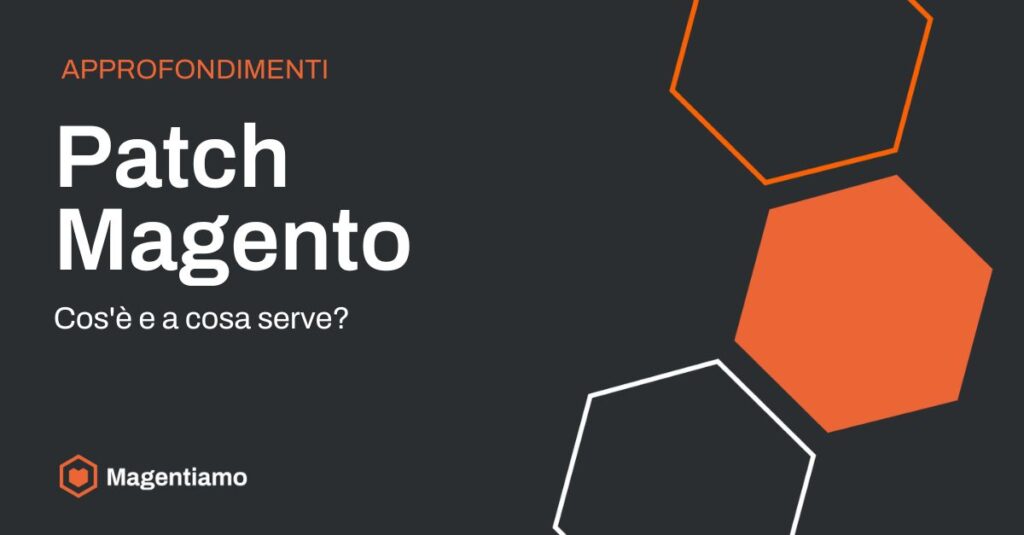 patch-magento-cosa-è-a-cosa-serve